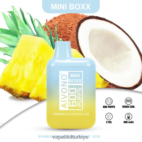 Vape Likit - Aivono AIM MINI BOXX 600 P040XH238 ananaslı hindistan cevizi buzu