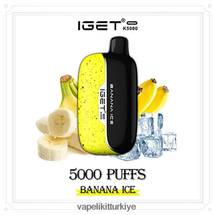 Vape Türkiye - IGET Moon k5000 0DN8FR11 muzlu buz